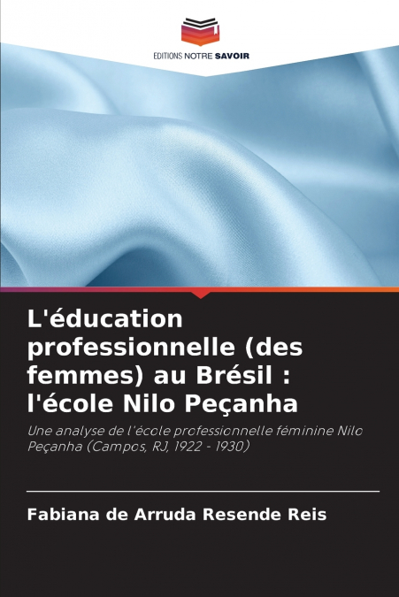 L’éducation professionnelle (des femmes) au Brésil