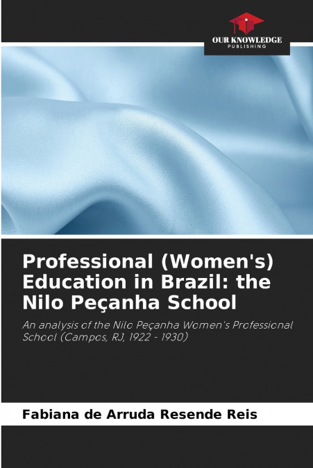 Professional (Women’s) Education in Brazil
