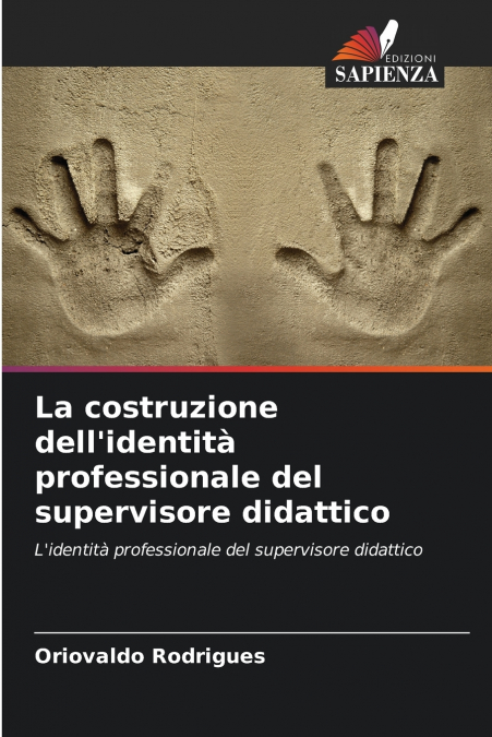 La costruzione dell’identità professionale del supervisore didattico