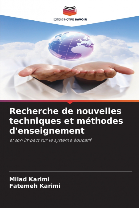 Recherche de nouvelles techniques et méthodes d’enseignement