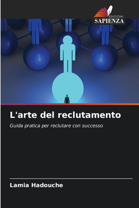 L’arte del reclutamento