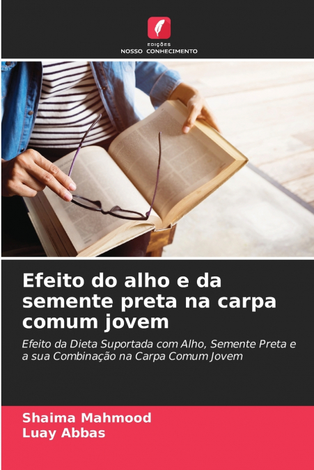 Efeito do alho e da semente preta na carpa comum jovem