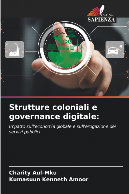 Strutture coloniali e governance digitale