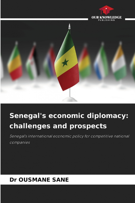 Senegal’s economic diplomacy