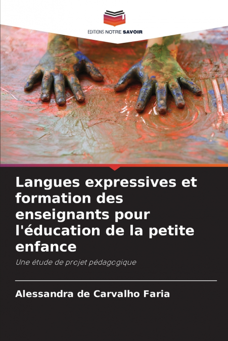 Langues expressives et formation des enseignants pour l’éducation de la petite enfance