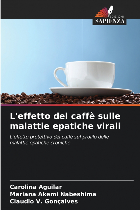 L’effetto del caffè sulle malattie epatiche virali