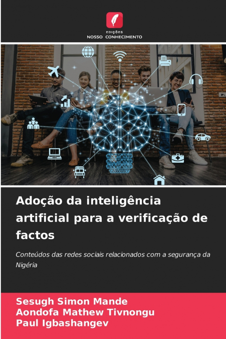 Adoção da inteligência artificial para a verificação de factos
