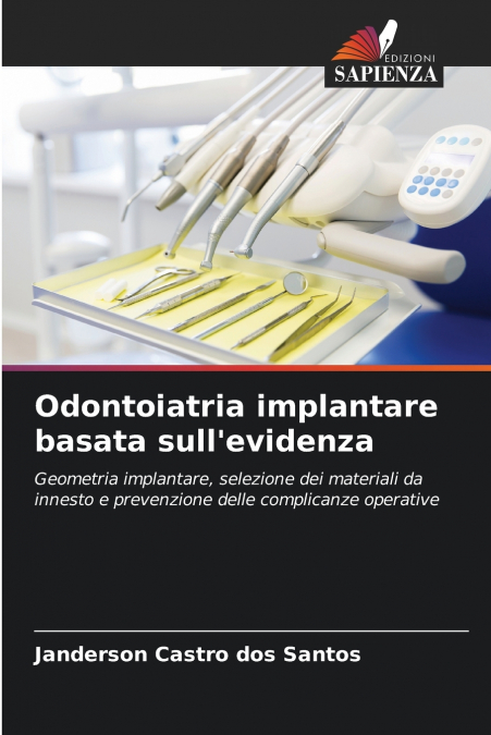 Odontoiatria implantare basata sull’evidenza