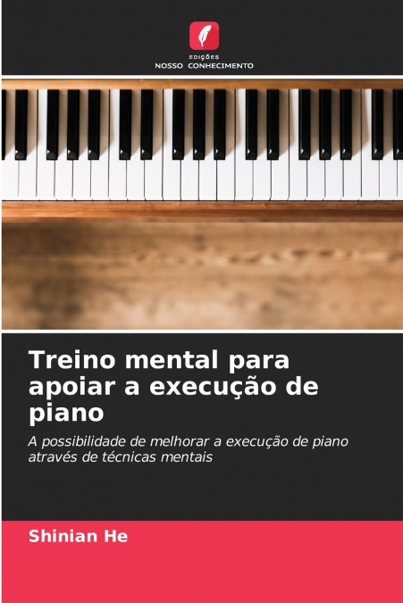 Treino mental para apoiar a execução de piano