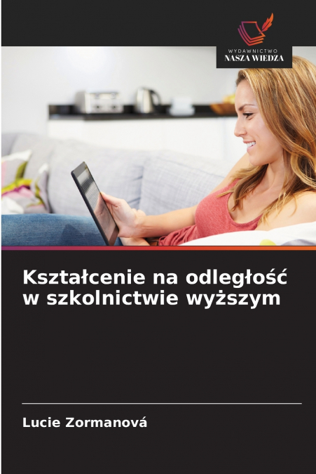 Kształcenie na odległość w szkolnictwie wyższym