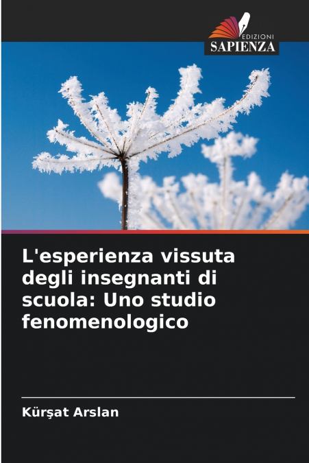 L’esperienza vissuta degli insegnanti di scuola