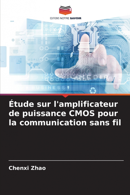 Étude sur l’amplificateur de puissance CMOS pour la communication sans fil