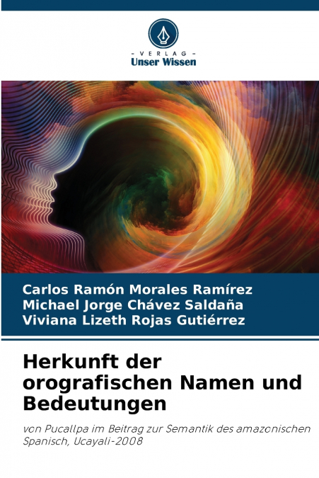 Herkunft der orografischen Namen und Bedeutungen