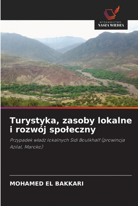 Turystyka, zasoby lokalne i rozwój społeczny