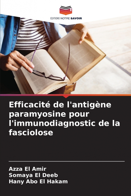 Efficacité de l’antigène paramyosine pour l’immunodiagnostic de la fasciolose