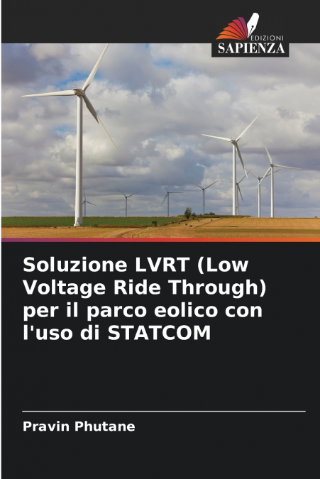 Soluzione LVRT (Low Voltage Ride Through) per il parco eolico con l’uso di STATCOM