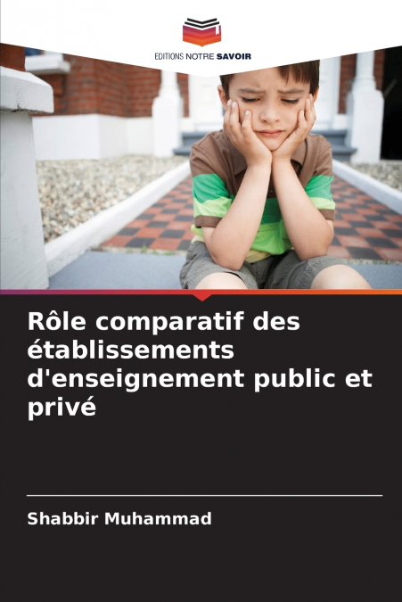 Rôle comparatif des établissements d’enseignement public et privé