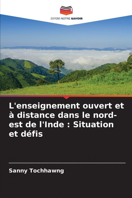 L’enseignement ouvert et à distance dans le nord-est de l’Inde