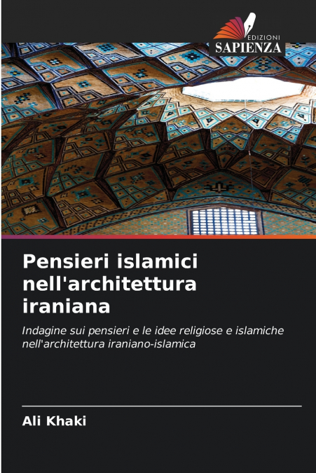 Pensieri islamici nell’architettura iraniana