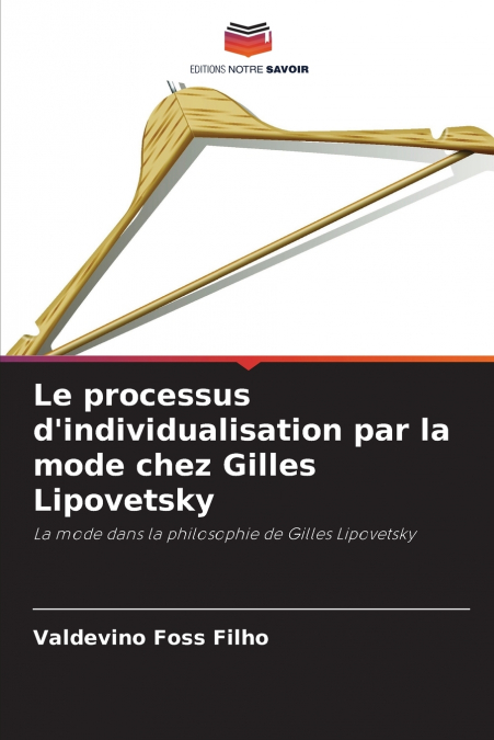 Le processus d’individualisation par la mode chez Gilles Lipovetsky