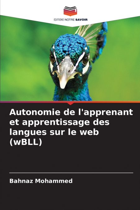 Autonomie de l’apprenant et apprentissage des langues sur le web (wBLL)