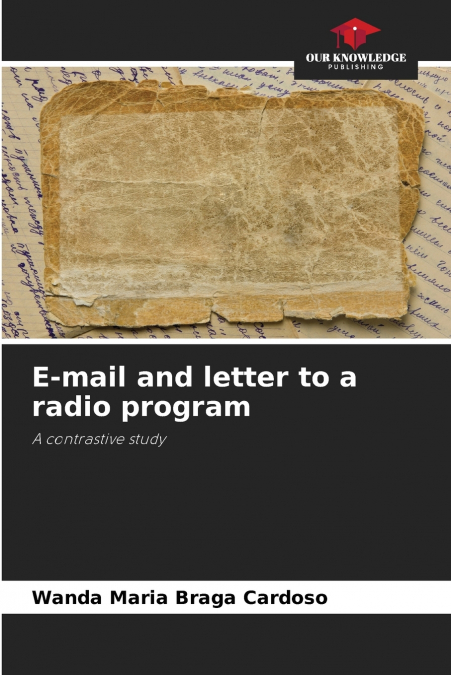 E-mail and letter to a radio program