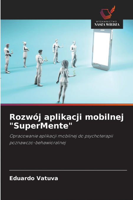 Rozwój aplikacji mobilnej 'SuperMente'