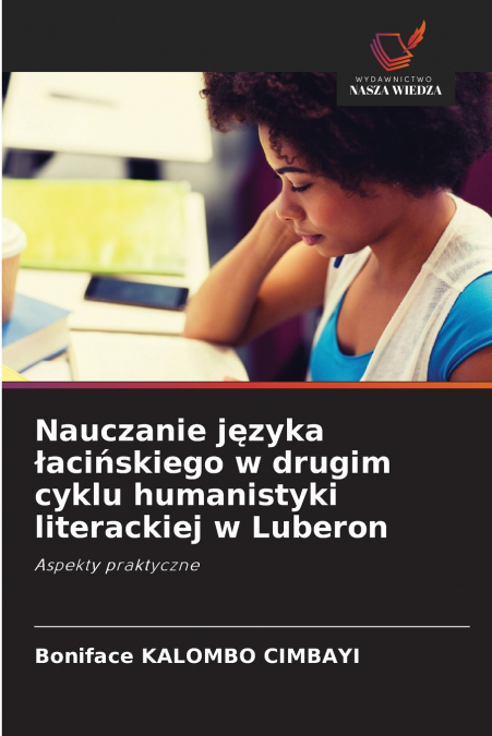 Nauczanie języka łacińskiego w drugim cyklu humanistyki literackiej w Luberon