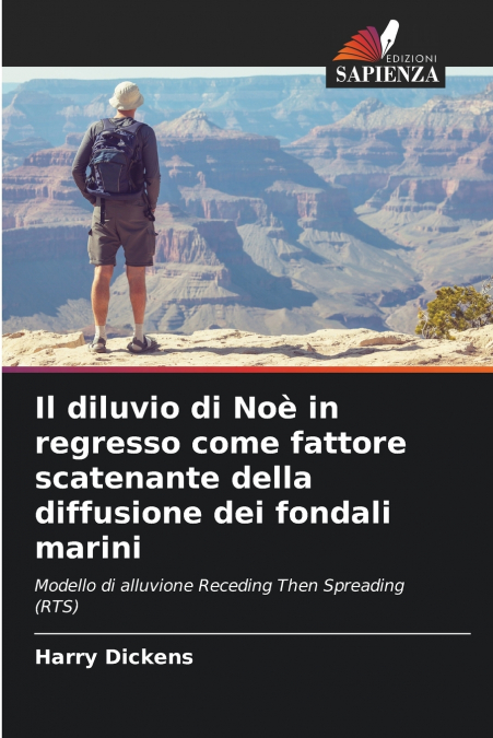 Il diluvio di Noè in regresso come fattore scatenante della diffusione dei fondali marini