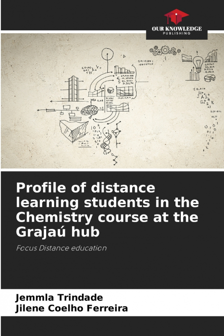 Profile of distance learning students in the Chemistry course at the Grajaú hub