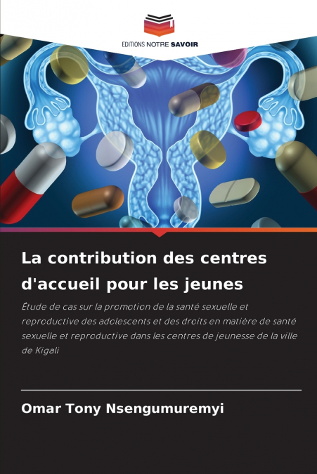 La contribution des centres d’accueil pour les jeunes
