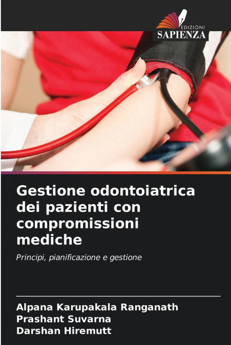 Gestione odontoiatrica dei pazienti con compromissioni mediche