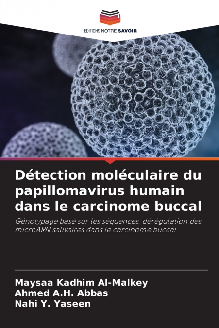 Détection moléculaire du papillomavirus humain dans le carcinome buccal