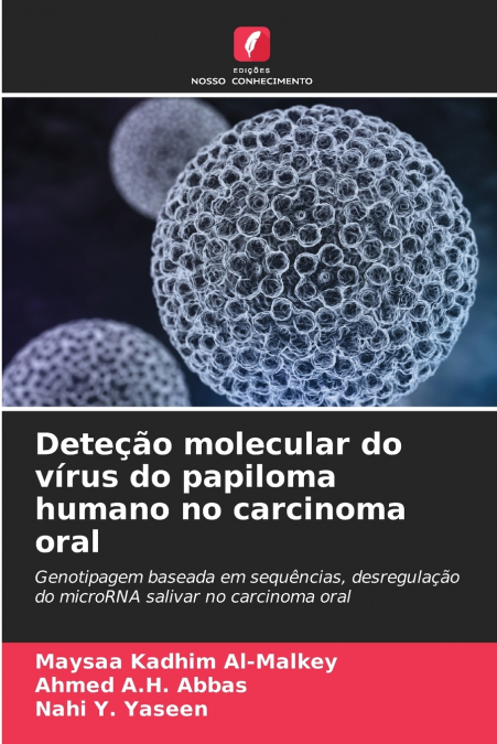 Deteção molecular do vírus do papiloma humano no carcinoma oral