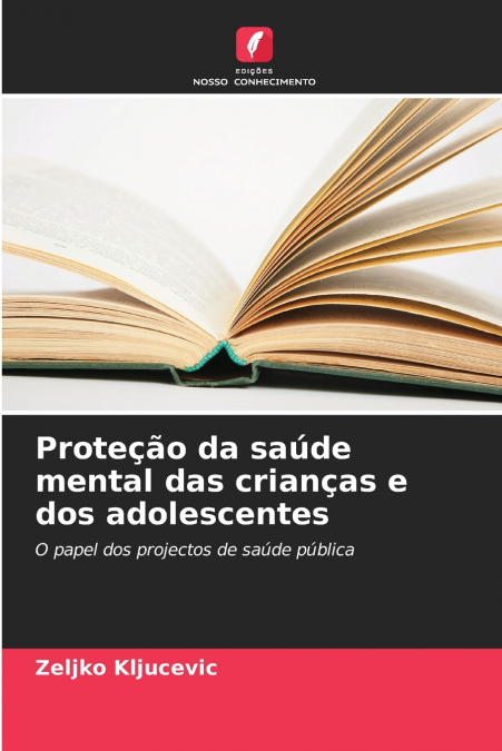 Proteção da saúde mental das crianças e dos adolescentes