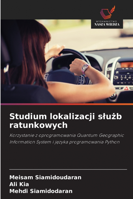 Studium lokalizacji służb ratunkowych