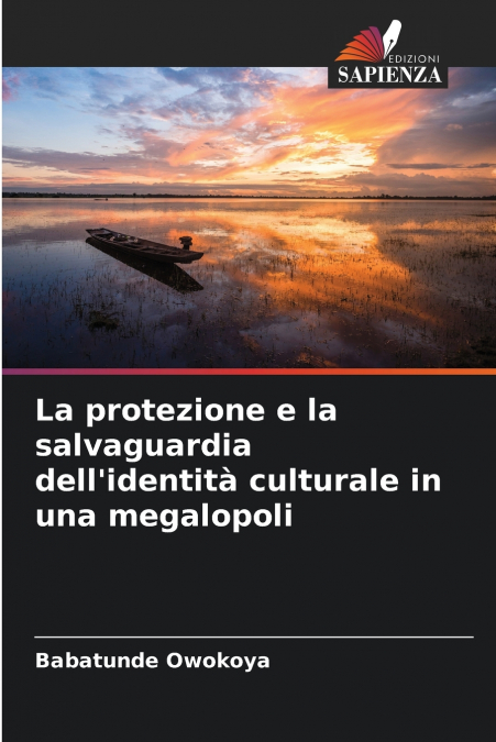 La protezione e la salvaguardia dell’identità culturale in una megalopoli