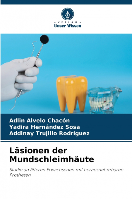 Läsionen der Mundschleimhäute