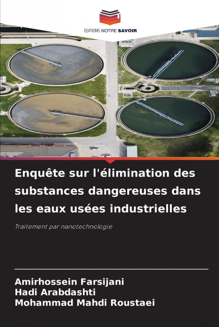 Enquête sur l’élimination des substances dangereuses dans les eaux usées industrielles