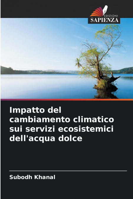 Impatto del cambiamento climatico sui servizi ecosistemici dell’acqua dolce