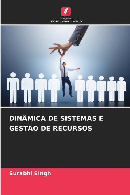 DINÂMICA DE SISTEMAS E GESTÃO DE RECURSOS