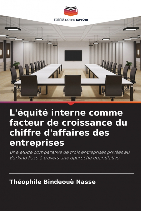 L’équité interne comme facteur de croissance du chiffre d’affaires des entreprises