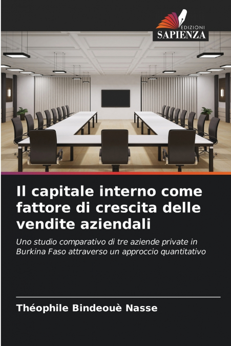 Il capitale interno come fattore di crescita delle vendite aziendali