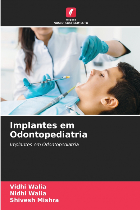 Implantes em Odontopediatria