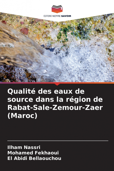 Qualité des eaux de source dans la région de Rabat-Sale-Zemour-Zaer (Maroc)