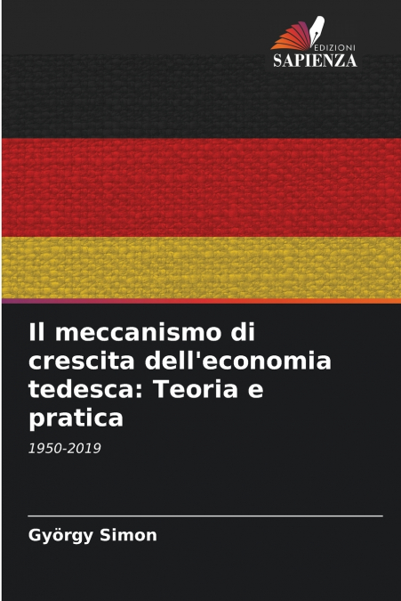 Il meccanismo di crescita dell’economia tedesca