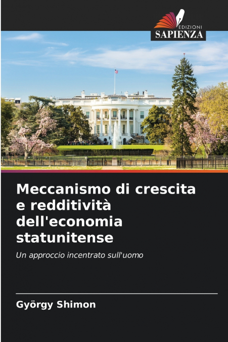 Meccanismo di crescita e redditività dell’economia statunitense