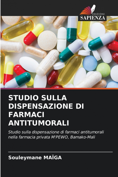 STUDIO SULLA DISPENSAZIONE DI FARMACI ANTITUMORALI