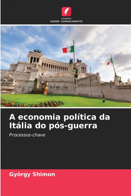 A economia política da Itália do pós-guerra