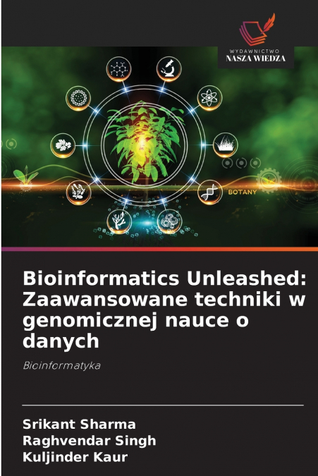 Bioinformatics Unleashed
